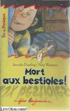 Beispielbild fr Mort aux bestioles ! zum Verkauf von Ammareal