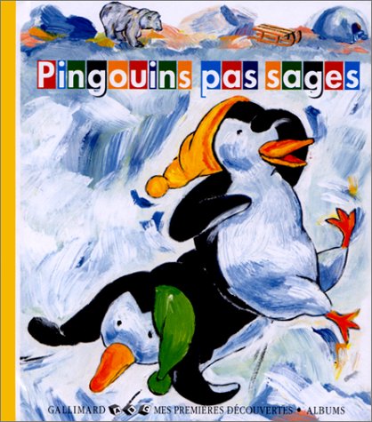 Beispielbild fr Pingouins pas sages zum Verkauf von Ammareal