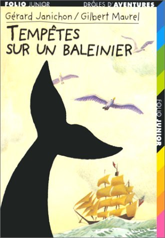 Beispielbild fr Drles d'aventures, 14:Temptes sur un baleinier zum Verkauf von medimops