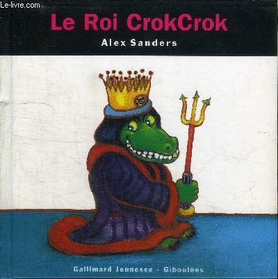 9782070518722: Le Roi CrokCrok