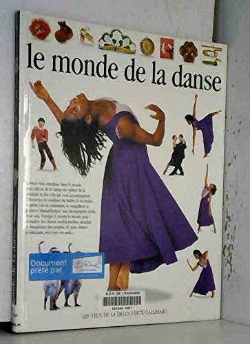 Beispielbild fr Le monde de la danse zum Verkauf von Ammareal