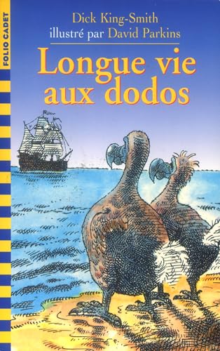 Imagen de archivo de LONGUE VIE AUX DODOS a la venta por Ammareal