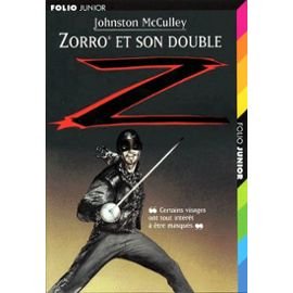 ZORRO ET SON DOUBLE (9782070521937) by McCulley, Johnston