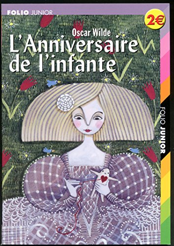 L'anniversaire de l'infante/L'enfant de l'Ã©toile (9782070522873) by Wilde, Oscar