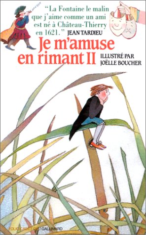 Stock image for Je m'amuse en rimant II (FOLIO CADET OR) for sale by ThriftBooks-Dallas