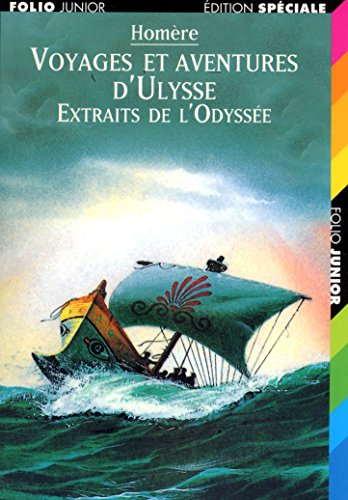 Stock image for Voyages et aventures d'Ulysse : extraits de l'Odysse for sale by medimops