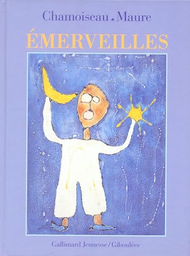 Ã‰merveilles (9782070523979) by Chamoiseau, Patrick