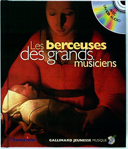 LES BERCEUSES DES GRANDS MUSICIENS