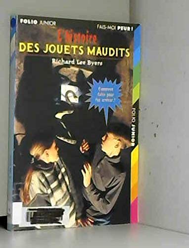 Beispielbild fr L'histoire des jouets maudits zum Verkauf von medimops