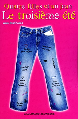 Stock image for Quatre filles et un jean, tome 3 : Le troisime t for sale by Ammareal