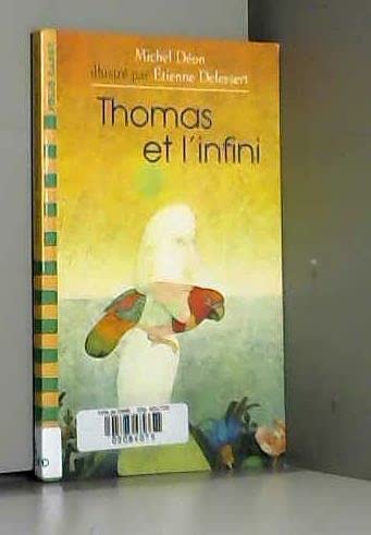 Stock image for THOMAS ET L'INFINI for sale by More Than Words