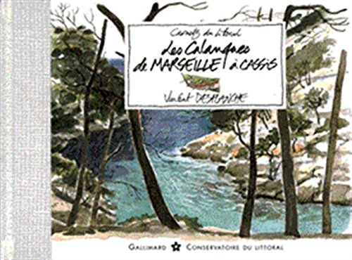 Beispielbild fr Les Calanques De Marseille  Cassis zum Verkauf von RECYCLIVRE