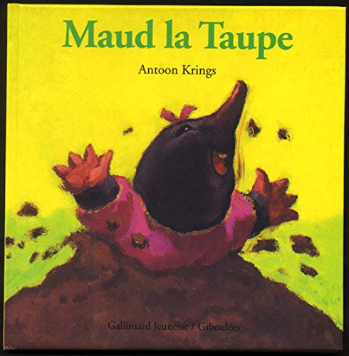 Imagen de archivo de Maud la taupe a la venta por Librairie Th  la page