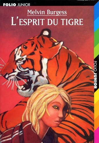 L'ESPRIT DU TIGRE (FOLIO JUNIOR 2) (9782070527915) by MÃ©nard Jean-FranÃ§ois Burgess Melvin, Hyman Miles