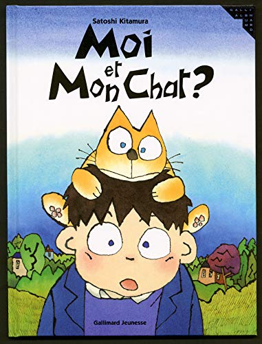 Beispielbild fr Moi et mon chat? zum Verkauf von medimops