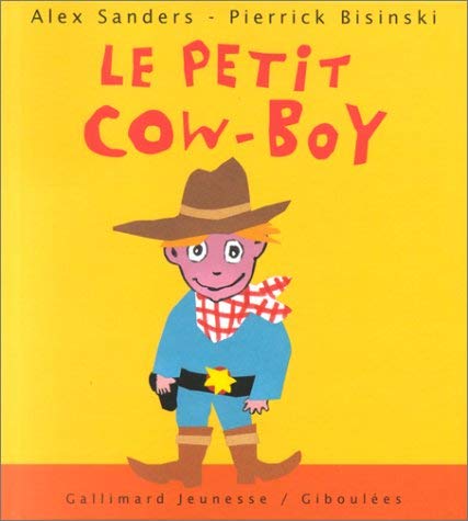 Beispielbild fr Le petit cow-boy zum Verkauf von medimops