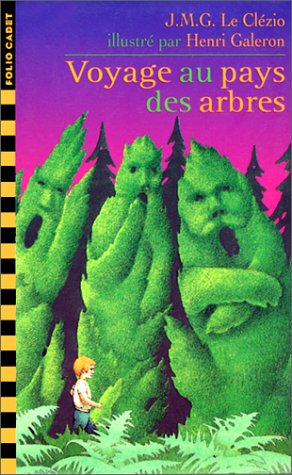 9782070529148: Voyage Au Pays Des Arbres