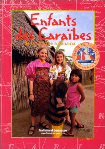 Stock image for ENFANTS DES CARAIBES. De la Guyane  Panama for sale by Ammareal