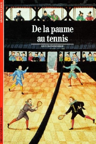 De la paume au tennis