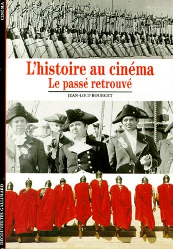 Beispielbild fr L'Histoire au cin�ma: Le pass� retrouv� (Histoire, 141) (French Edition) zum Verkauf von Wonder Book