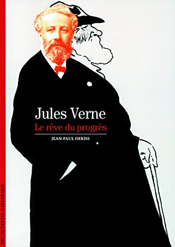Beispielbild fr Jules Verne : Le Rve du progrs zum Verkauf von Ammareal