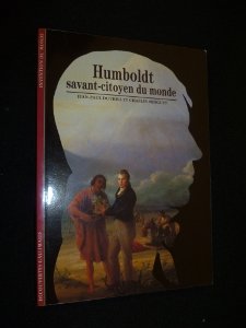 Imagen de archivo de Humboldt : Savant-citoyen du monde a la venta por Ammareal