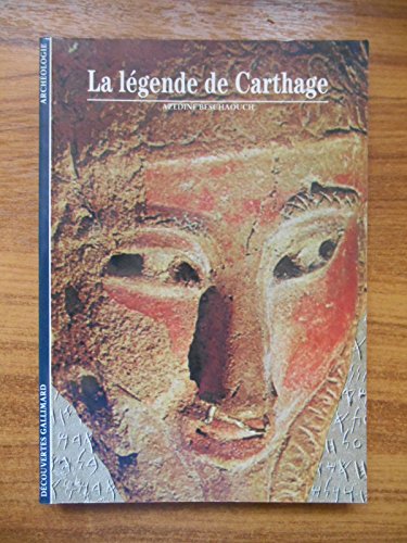 LA LEGENDE DE CARTHAGE