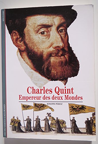 Beispielbild fr Charles Quint : Empereur des deux mondes zum Verkauf von Ammareal