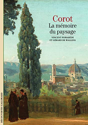 9782070533480: Corot: La mmoire du paysage