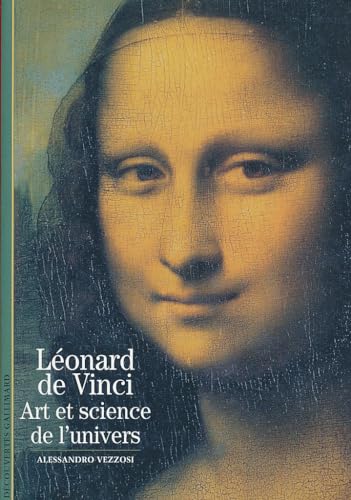 9782070533534: LEONARD DE VINCI: ART ET SCIENCE DE L'UNIVERS (DECOUVERTES GALLIMARD)