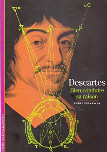 9782070533701: Descartes: "Bien conduire sa raison"