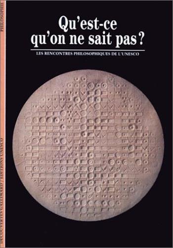 Stock image for Qu'est-ce Qu'on Ne Sait Pas ? for sale by RECYCLIVRE