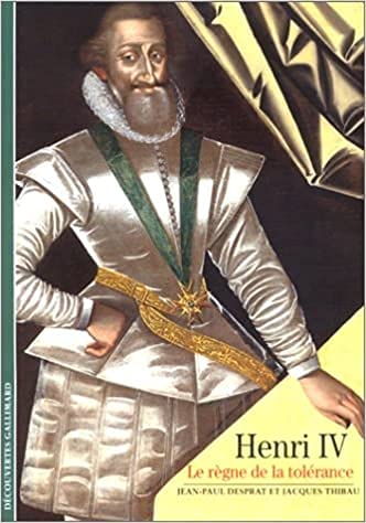 Beispielbild fr Henri IV : Le r gne de la tol rance (French Edition) zum Verkauf von Better World Books: West