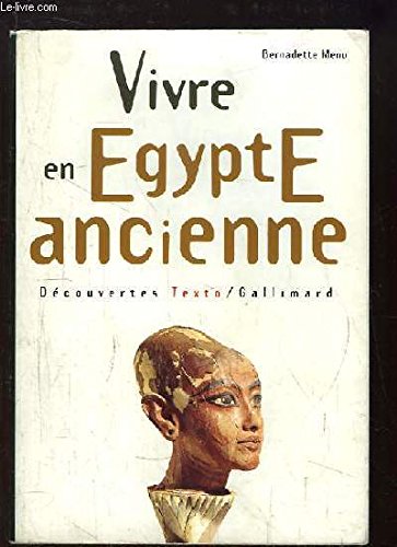 Imagen de archivo de Vivre en Egypte ancienne a la venta por medimops