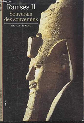 Beispielbild fr Ramss II : Souverain des souverains zum Verkauf von Ammareal