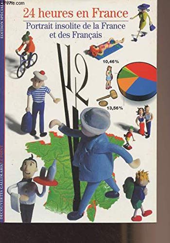 Beispielbild fr Decouverte Gallimard: 24 heures en France (Decouv Galli) zum Verkauf von Versandantiquariat Felix Mcke