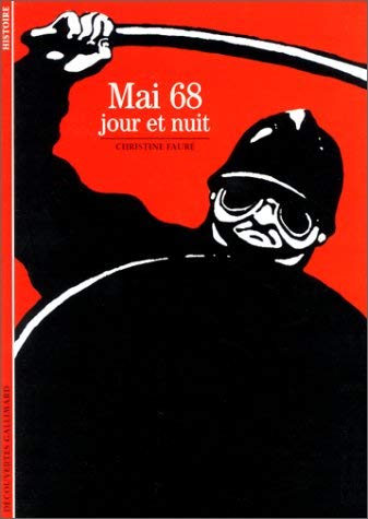 MAI 68: JOUR ET NUIT (9782070534487) by FaurÃ©, Christine