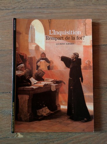 9782070534586: L'Inquisition: Rempart de la foi