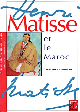 9782070535026: Matisse et le Maroc