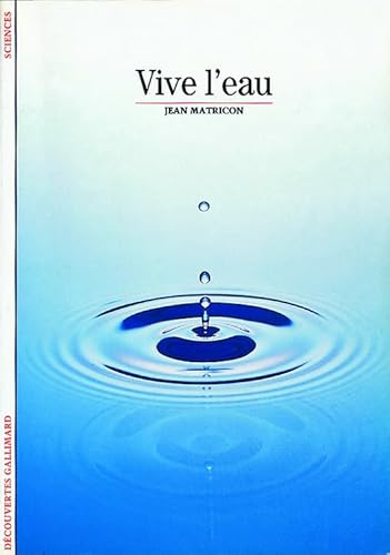 Imagen de archivo de Vive l'eau a la venta por Ammareal