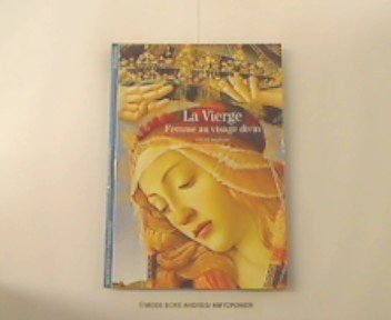 La Vierge: Femme au visage divin (9782070535217) by Barnay, Sylvie