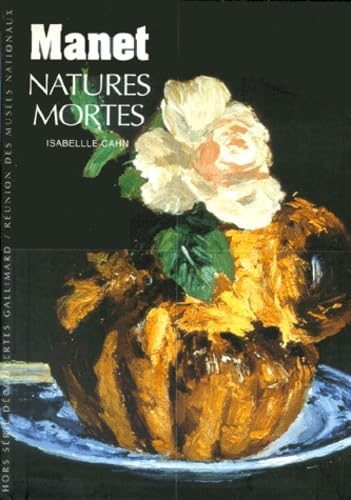 Beispielbild fr Manet : Natures mortes zum Verkauf von Ammareal