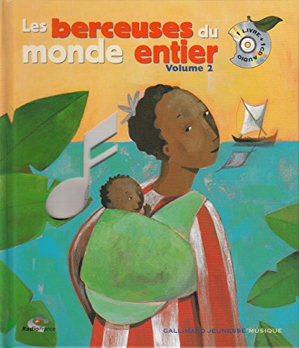 9782070535521: Les Berceuses du monde entier, volume 2 (inclus un CD)