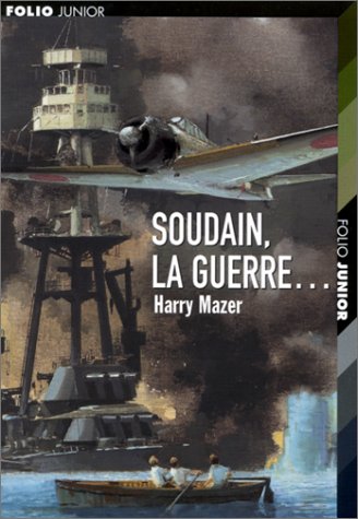 Beispielbild fr Soudain, la guerre. zum Verkauf von medimops