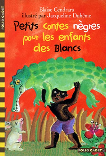 Beispielbild fr Petits contes ngres pour les enfants des blancs zum Verkauf von medimops