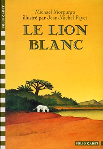 Imagen de archivo de Le Lion blanc a la venta por Ammareal