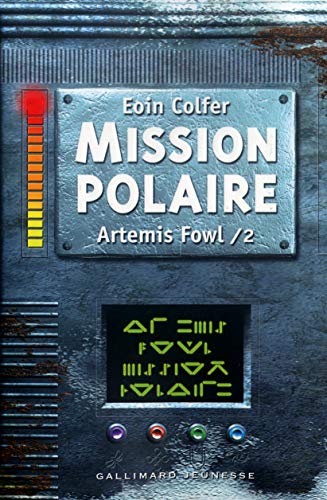 Stock image for Artemis Fowl French: Artemis Fowl 2/Mission Polaire (French Edition) for sale by Better World Books