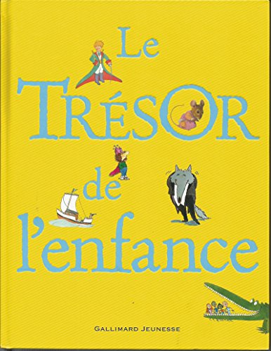 Stock image for Le tr sor de l'enfance (HORS SERIE LE TRESOR DE L'HDH) for sale by Buyback Express