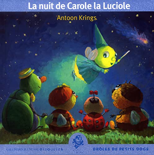 Stock image for La Nuit de Carole la Luciole for sale by medimops