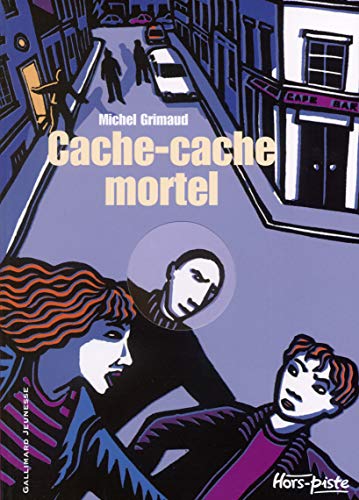 Imagen de archivo de Cache-cache mortel Grimaud, Michel and Jolivet, Joëlle a la venta por LIVREAUTRESORSAS